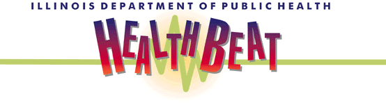 Illinois Department of Public Health - Health Beat
