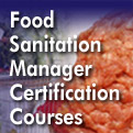 Food Sanitation Manager Certification Courses