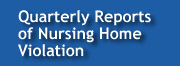 Quarterly Reports of Nursing Home Violations