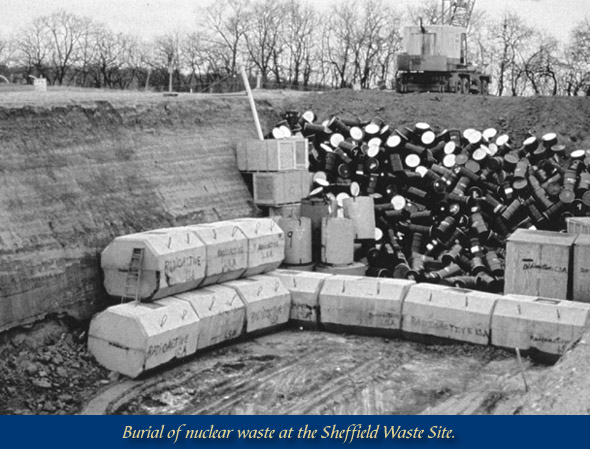 Burial of nuclear waste at the Sheffield Waste Site.